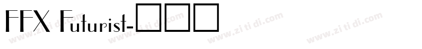 FFX Futurist字体转换